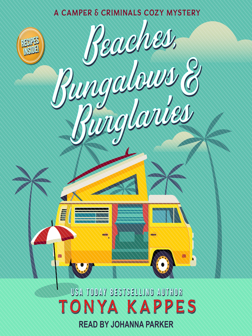 Title details for Beaches, Bungalows & Burglaries by Tonya Kappes - Wait list